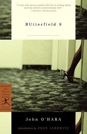 BUtterfield 8 by John O'Hara