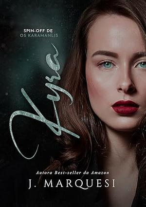 Kyra: Spin-off de Os Karamanlis by J. Marquesi