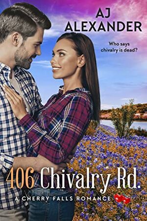 406 Chivalry Road by AJ Alexander