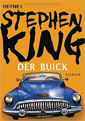 Der Buick by Stephen King