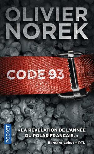 Code 93 by Olivier Norek