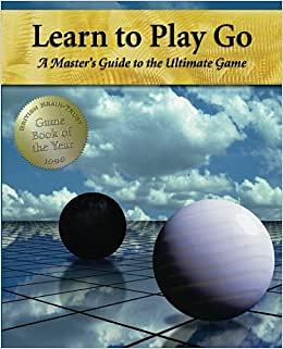 Learn to Play Go by Janice Kim, Soo-hyun Jeong