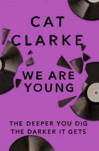 We Are Young by Cat Clarke