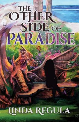 The Other Side of Paradise by Linda Regula