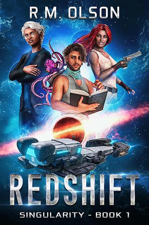 Redshift by R.M. Olson