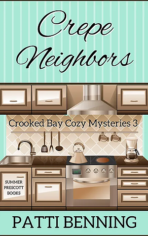 Crepe Neighbors by Patti Benning