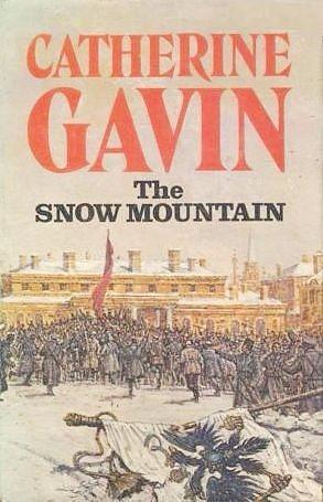 Snow Mountain by Catherine Gavin, Catherine Gavin