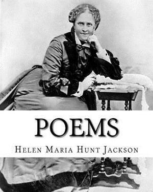 Poems. By: Helen Jackson, illustrated By: Emile-Antoine Bayard (November 2, 1837 - December 1891): Helen Maria Hunt Jackson, born by Helen Jackson, Emile Bayard