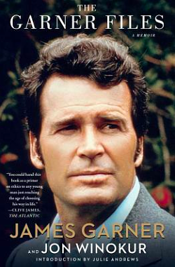 The Garner Files by James Garner, Jon Winokur