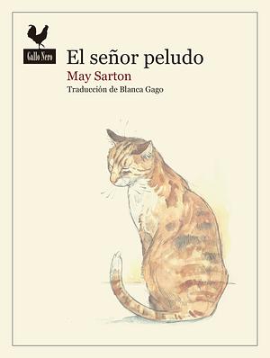 El señor peludo by May Sarton