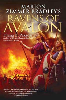 Marion Zimmer Bradley's Ravens of Avalon by Diana L. Paxson