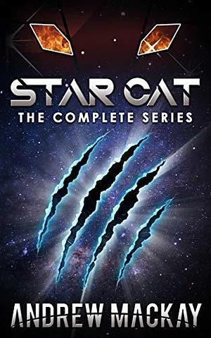 Star Cat: The Complete Series by Andrew Mackay, Andrew Mackay