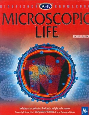 Microscopic Life by Peter C. Doherty, Richard Walker
