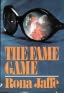 The Fame Game by Rona Jaffe