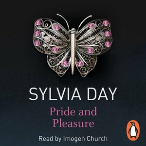 Pride and Pleasure by Sylvia Day