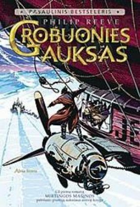 Grobuonies auksas by Philip Reeve