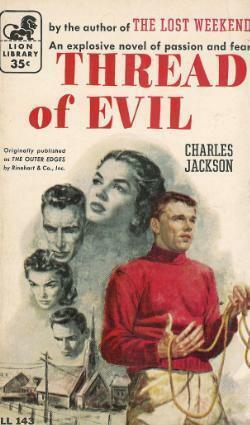 Thread Of Evil by Charles R. Jackson