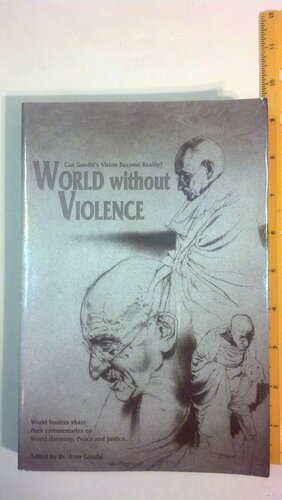 World Without Violence by Arun Gandhi