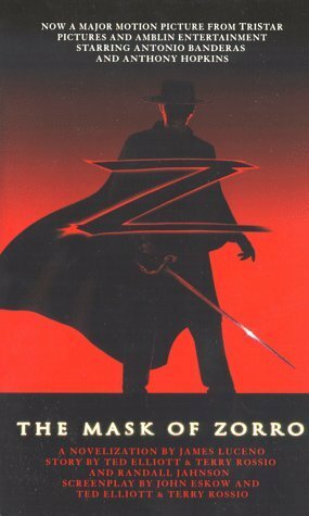 The Mask of Zorro by James Luceno