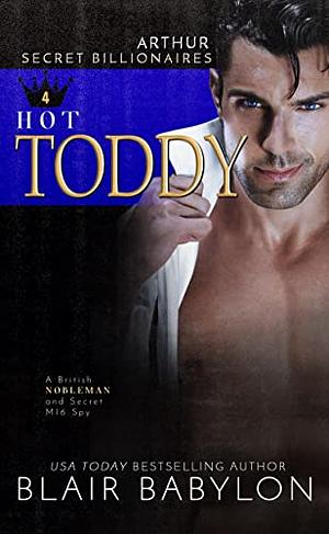 Hot Toddy by Blair Babylon