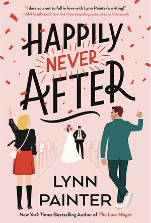 Happily Never After by Lynn Painter