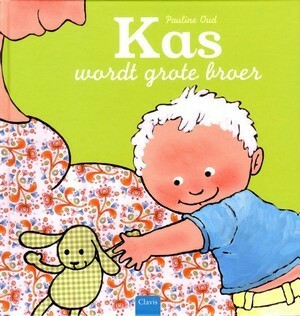 Kas wordt grote broer by Pauline Oud