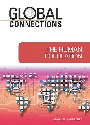 The Human Population by Charles F. Gritzner