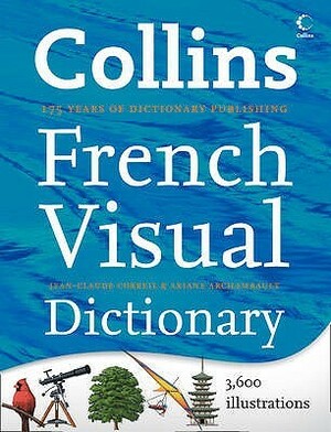 Collins French Visual Dictionary by Jean Claude Corbeil