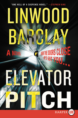 Elevator Pitch by Linwood Barclay