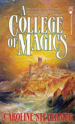 A College of Magics by Caroline Stevermer