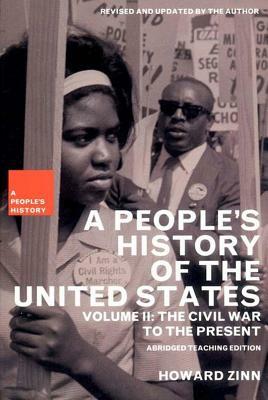 A People's History of the United States: The Civil War to the Present by Ellen Reeves, Howard Zinn, Kathy Emery