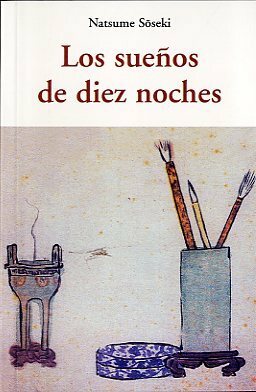 Los sueños de diez noches by Natsume Sōseki