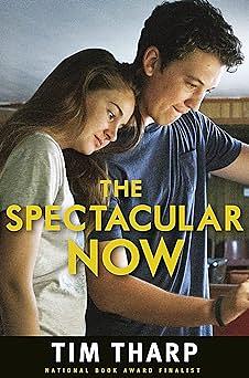 The Spectacular Now by Tim Tharp