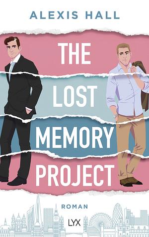 The Lost Memory Project by Alexis Hall