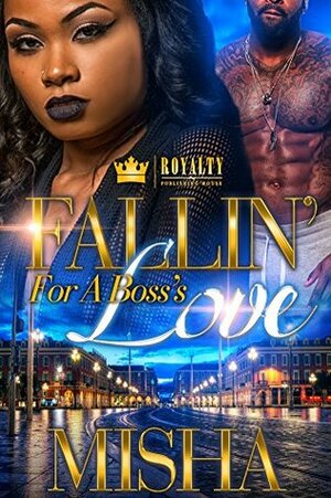 Fallin' For A Boss's Love by Misha