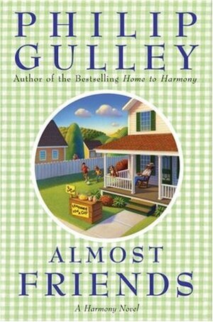 Almost Friends by Philip Gulley