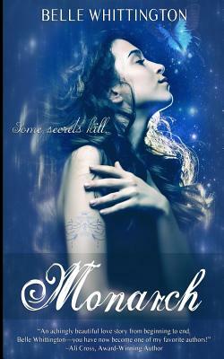 Monarch by Belle Whittington