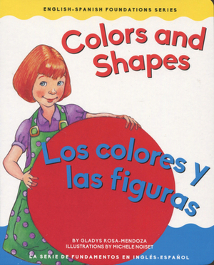 Colors and Shapes / Los Colores Y Las Figuras by Gladys Rosa Mendoza