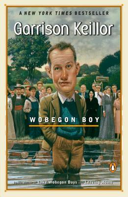 Wobegon Boy by Garrison Keillor