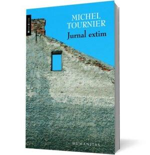 Jurnal extim by Michel Tournier