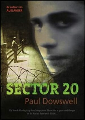 Sector 20 by Paul Dowswell