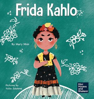Frida Kahlo by Mary Nhin