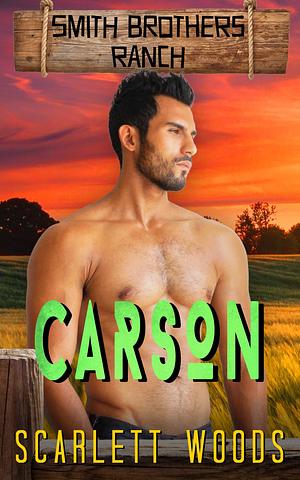 Carson by Scarlett Woods, Scarlett Woods