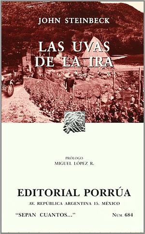 Las Uvas de la Ira. by John Steinbeck