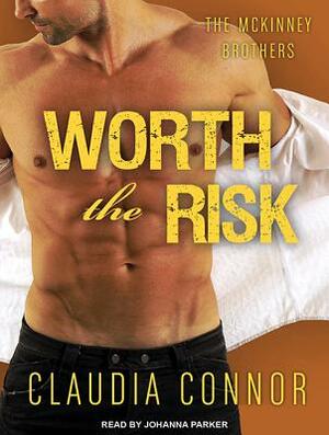 Worth the Risk by Claudia Connor