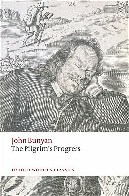 The Pilgrim's Progress by John Bunyan