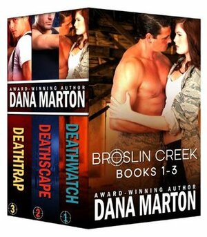 Broslin Creek Boxed Set by Dana Marton