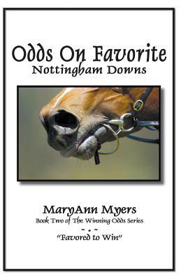 Odds on Favorite by Maryann Myers