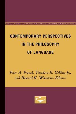 Contemporary Perspectives in the Philosophy of Language by 