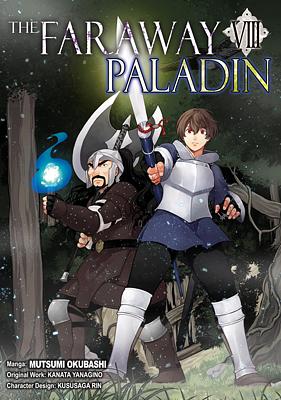 The Faraway Paladin (Manga) Volume 8 by Mutsumi Okubashi, Kanata Yanagino